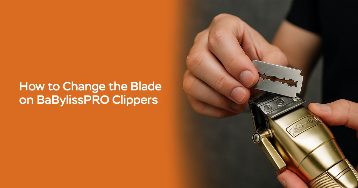 How to Change the Blade on BaBylissPRO Clippers: Step-by-Step Guide